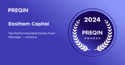 Eastham Capital Named Top Performing Real Estate Fund Manager in America by Preqin